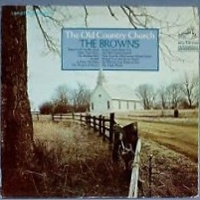 The Browns - The Old Country Church
